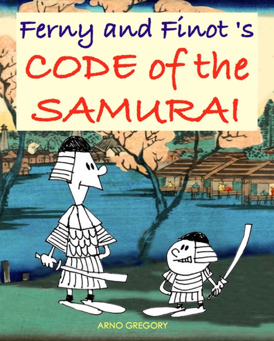 Ferny and Finot's Code of the Samurai