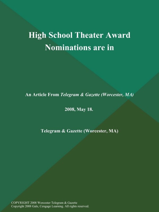 High School Theater Award Nominations are in