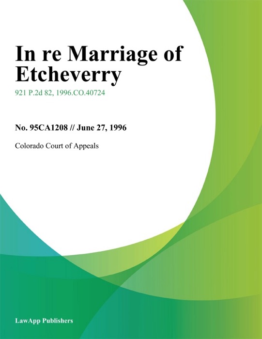 In re Marriage of Etcheverry