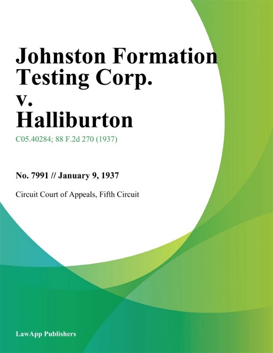 Johnston Formation Testing Corp. v. Halliburton