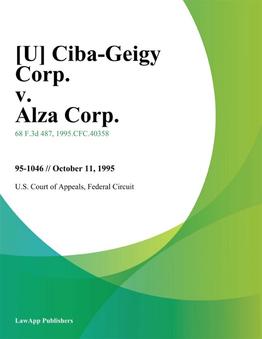 Ciba-Geigy Corp. v. Alza Corp.