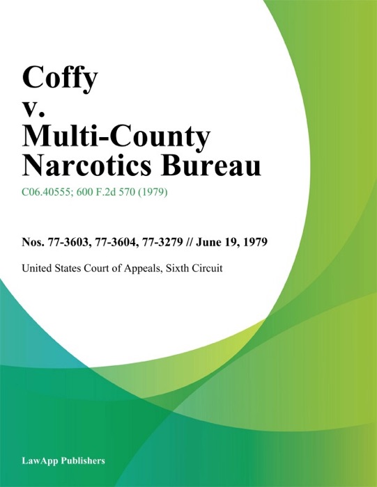 Coffy V. Multi-County Narcotics Bureau