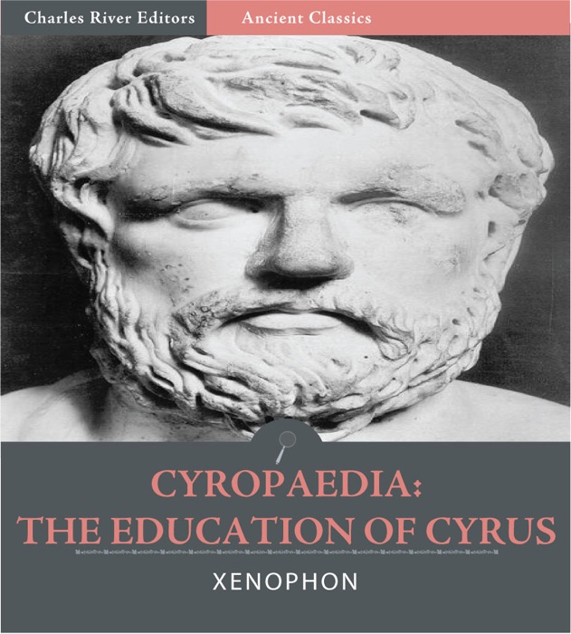 Cyropaedia: The Education of Cyrus