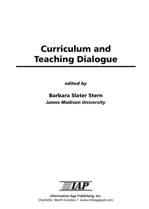 Curriculum and Teaching Dialogue Volume 10 Issues 1&2