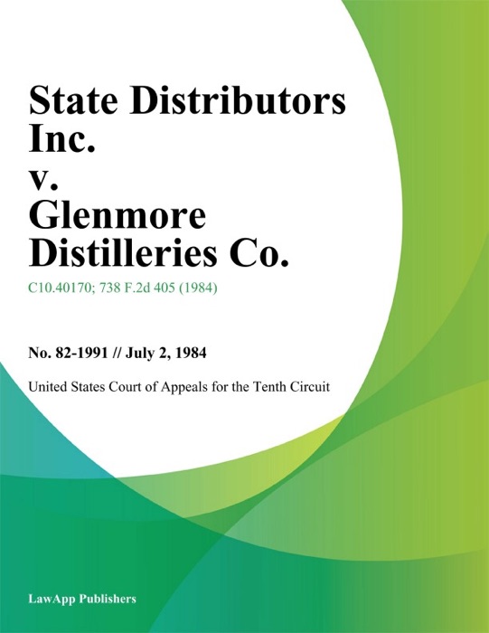 State Distributors Inc. v. Glenmore Distilleries Co.