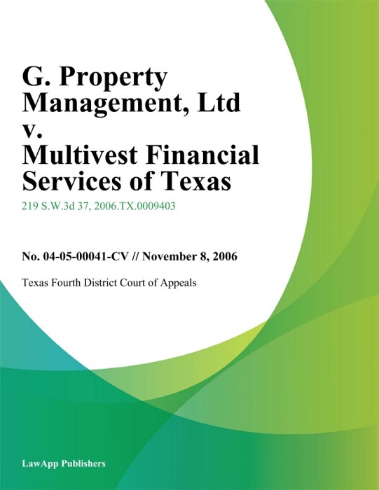 G. Property Management, Ltd v. Multivest Financial Services of Texas, Inc.