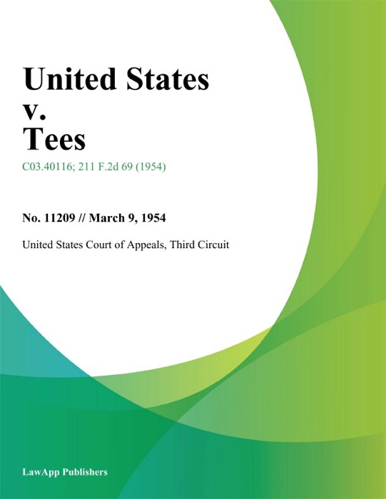 United States v. Tees.