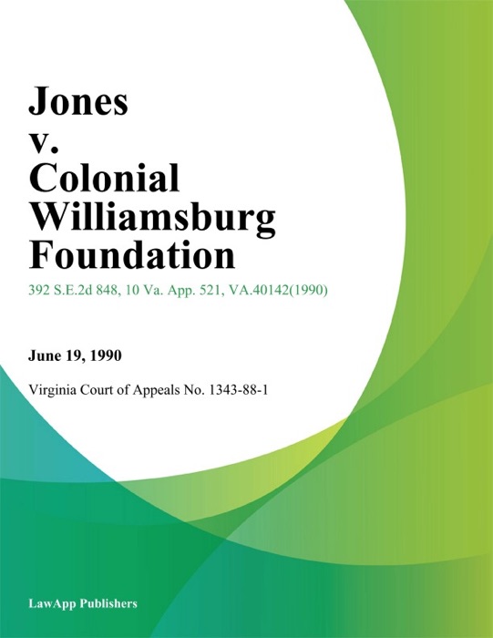 Jones v. Colonial Williamsburg Foundation