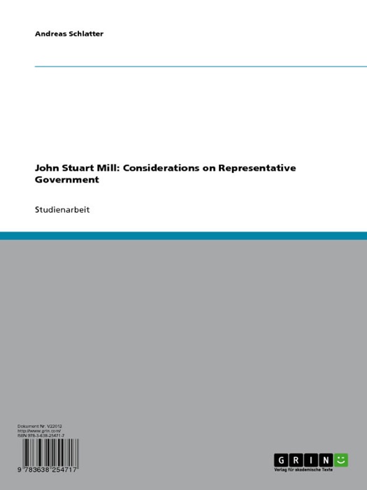 John Stuart Mill: Considerations on Representative Government