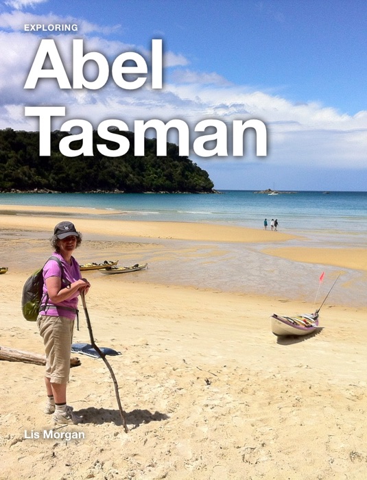 Exploring Abel Tasman