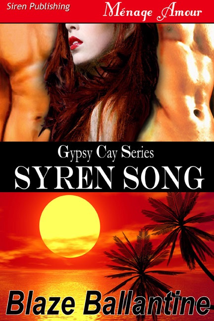 Syren Song [Gypsy Cay 1]