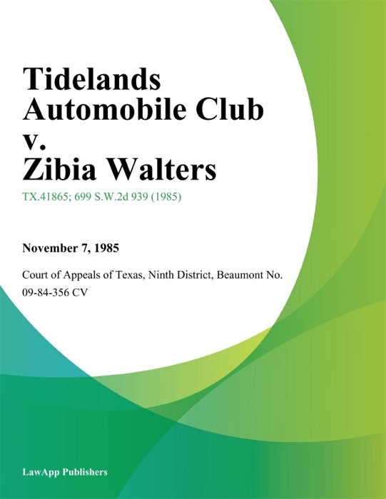 Tidelands Automobile Club v. Zibia Walters