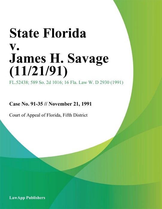 State Florida v. James H. Savage