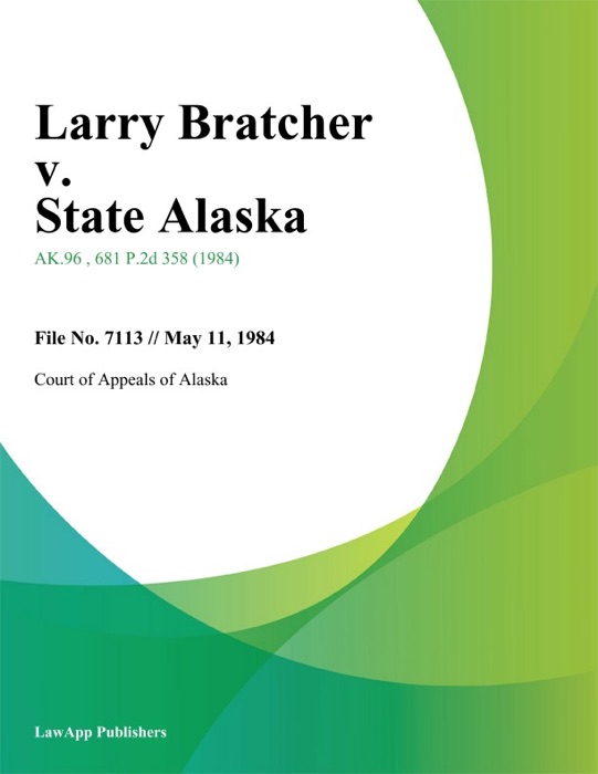 Larry Bratcher v. State Alaska