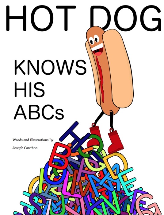 Hot Dog Knows His ABCs