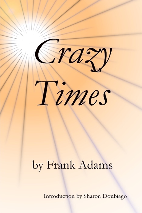 Crazy Times