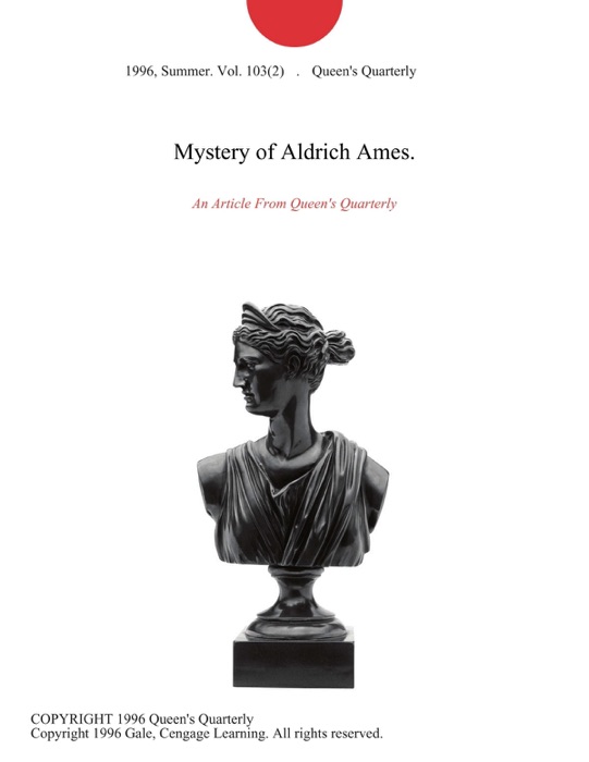 Mystery of Aldrich Ames.