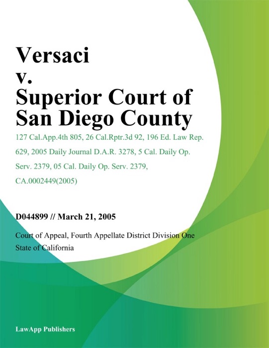 Versaci v. Superior Court of San Diego County