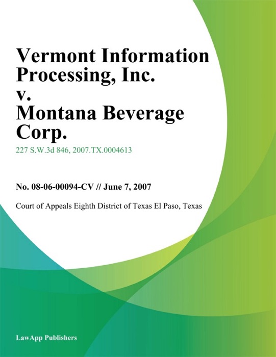 Vermont Information Processing, Inc. v. Montana Beverage Corp.