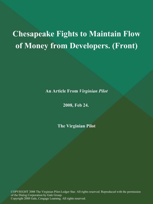 Chesapeake Fights to Maintain Flow of Money from Developers (Front)