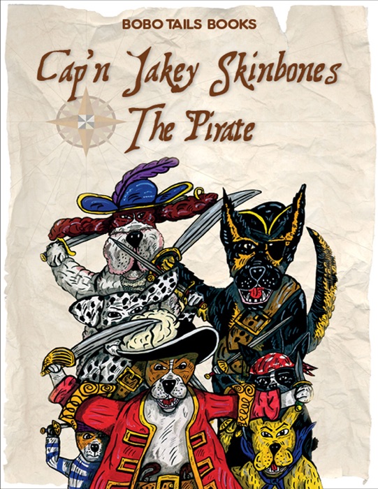 Cap'n Jakey Skinbones The Pirate