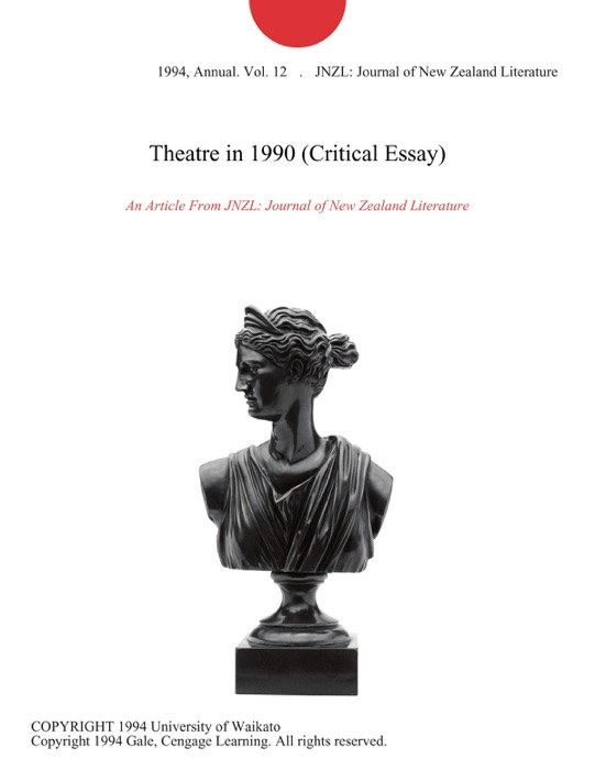 Theatre in 1990 (Critical Essay)