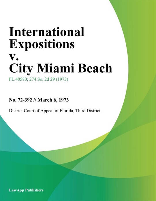 International Expositions v. City Miami Beach