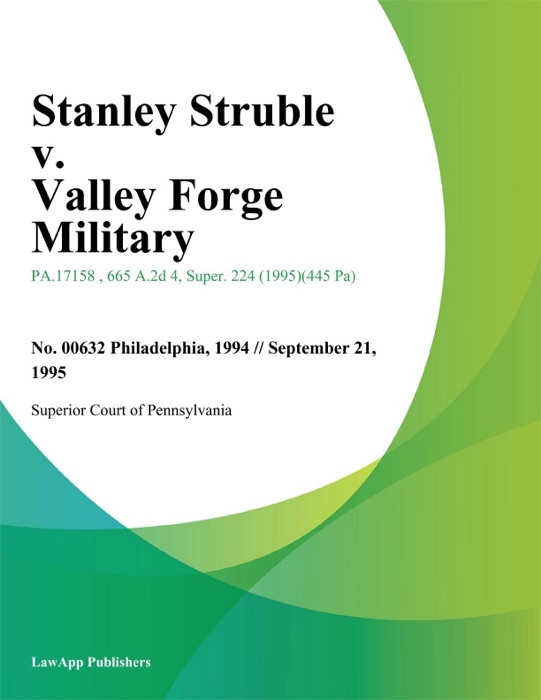 Stanley Struble v. Valley Forge Military