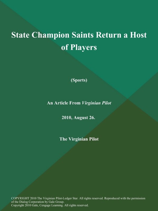 State Champion Saints Return a Host of Players (Sports)