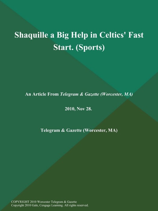 Shaquille a Big Help in Celtics' Fast Start (Sports)