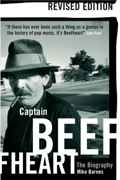 Captain Beefheart: The Biography