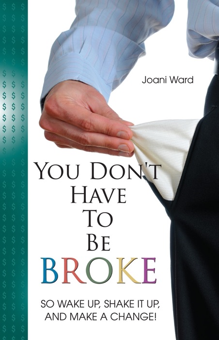 You Don't Have To Be Broke