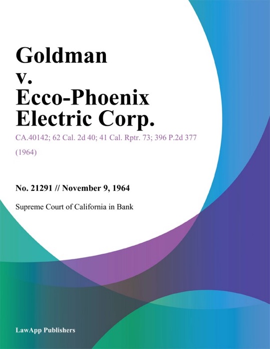 Goldman V. Ecco-Phoenix Electric Corp.