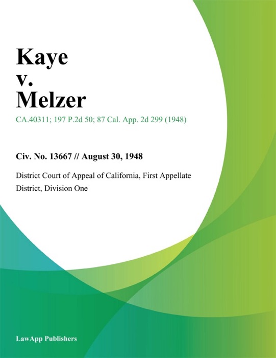 Kaye v. Melzer