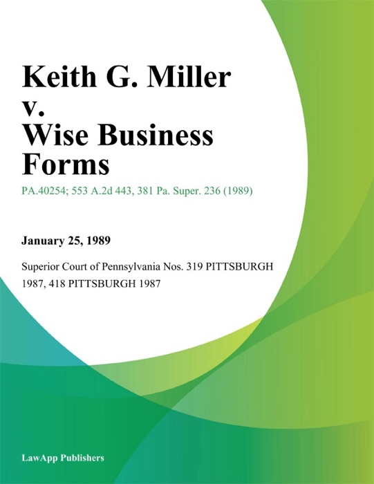 Keith G. Miller v. Wise Business Forms