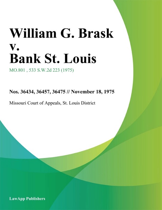 William G. Brask v. Bank St. Louis