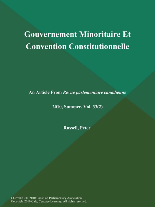 Gouvernement Minoritaire Et Convention Constitutionnelle