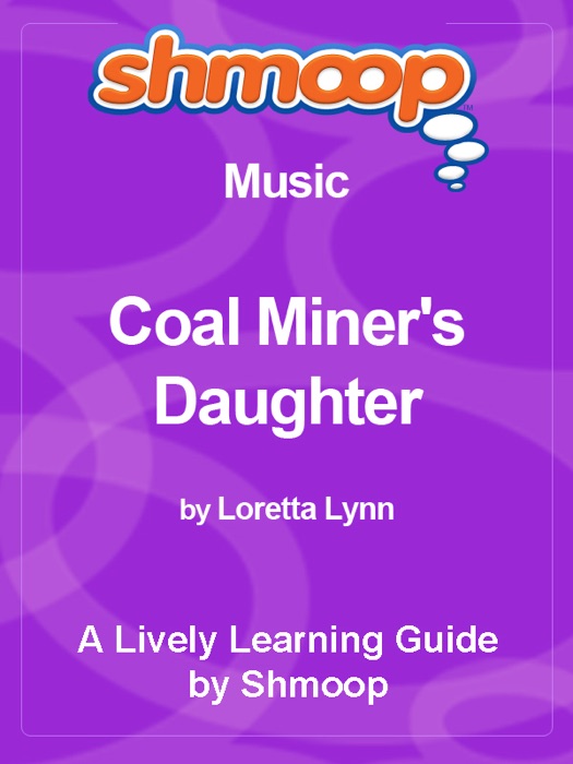 Coal Miner's Daughter