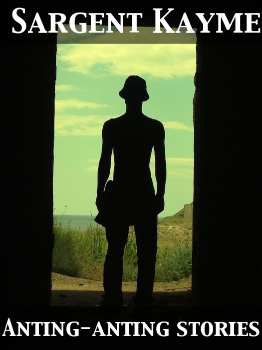 Anting-Anting Stories and Other Strange Tales of the Filipinos