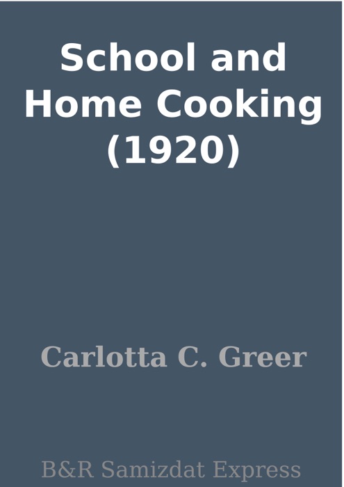 School and Home Cooking (1920)