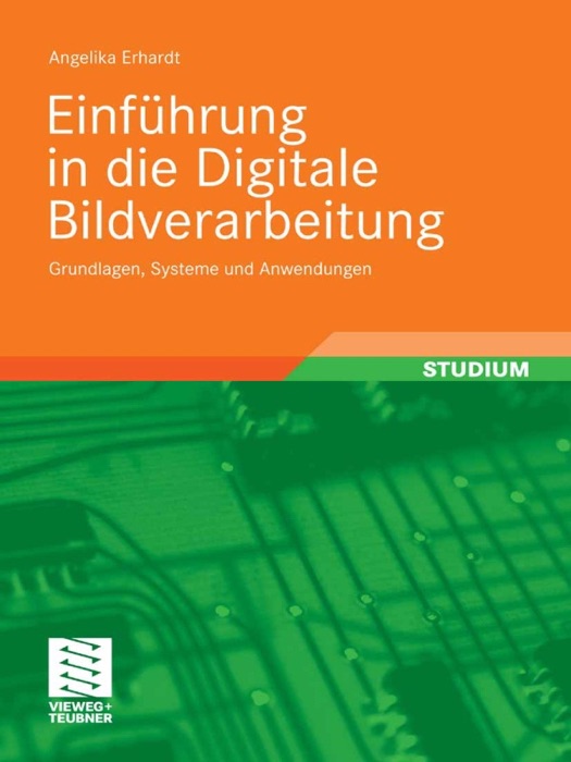 Einführung in die Digitale Bildverarbeitung