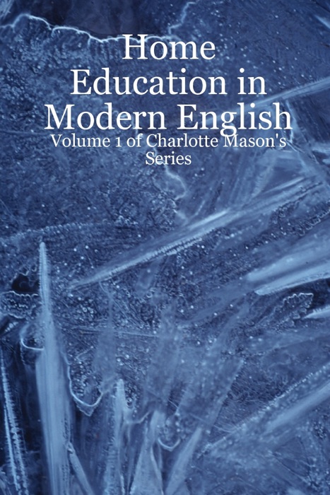 Home Education In Modern English