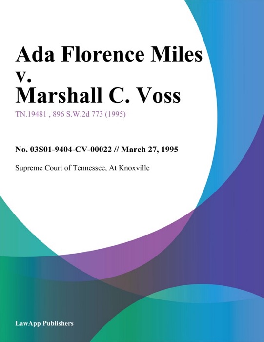 Ada Florence Miles v. Marshall C. Voss