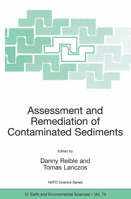 Assessment and Remediation of Contaminated Sediments