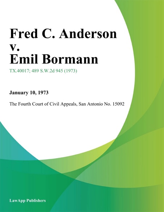 Fred C. anderson v. Emil Bormann