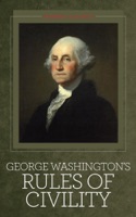 George Washington's Rules of Civility