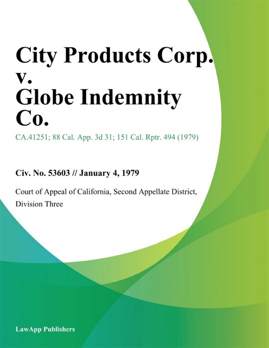 City Products Corp. V. Globe Indemnity Co.