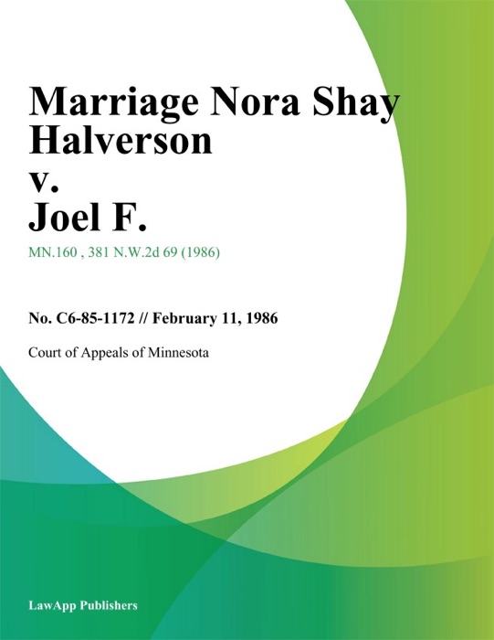 Marriage Nora Shay Halverson v. Joel F.