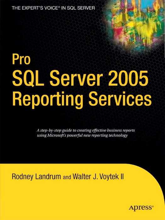 Pro SQL Server 2005 Reporting Services