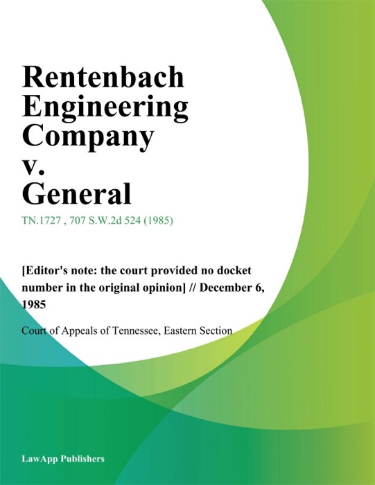 Rentenbach Engineering Company v. General